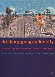 Cover of: Thinking Geographically: Space, Theory and Contemporary Human Geography