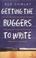 Cover of: Getting the Buggers to Write