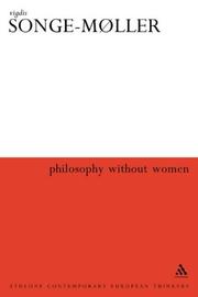 Cover of: Philosophy Without Women: The Birth of Sexism in Western Thought (Athlone Contemporary European Thinkers Series)