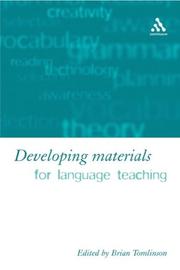 Developing materials for language teaching by Brian Tomlinson