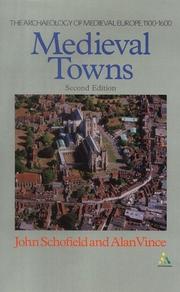 Cover of: Medieval towns by Schofield, John