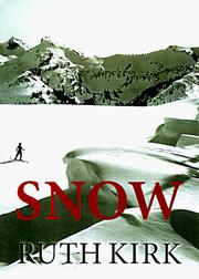 Cover of: Snow by Ruth Kirk