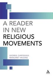 Cover of: A Reader in New Religious Movements (Religious Studies and Philosophy) by George D. Chryssides, Margaret Z. Wilkins