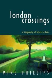 Cover of: London Crossings | Mike Phillips