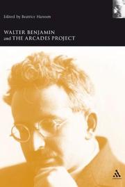 Cover of: Walter Benjamin And the Arcades Project (Walter Benjamin Studies)