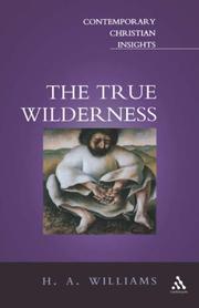 Cover of: True Wilderness by Williams