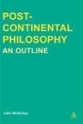 Cover of: Post-Continental Philosophy: An Outline (Transversals: New Directions in Philosophy)