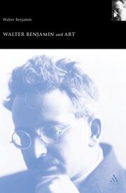 Cover of: Walter Benjamin and art by edited by Andrew Benjamin.