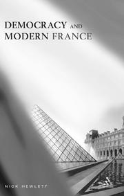 Cover of: Democracy And Modern France