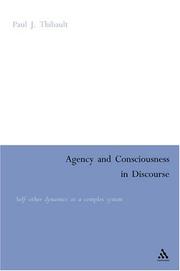 Cover of: Agency and consciousness in discourse: self-other dynamics as a complex system