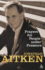 Cover of: Prayers for People Under Pressure by Jonathan Aitken