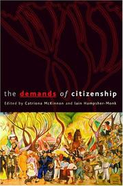 Cover of: The Demands Of Citizenship (Continuum Studies in Citizenship)
