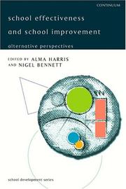 Cover of: School Effectiveness And School Improvement: Alternative Perspectives (School Development Series)