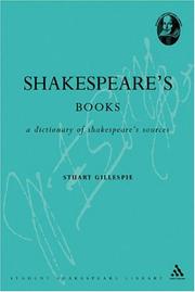 Cover of: Shakespeare's Books: A Dictionary Of Shakespeare Sources (Student Shakespeare Library)