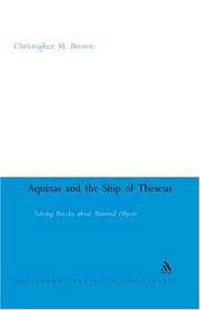 Cover of: Aquinas And  The Ship Of Theseus | Christopher M. Brown