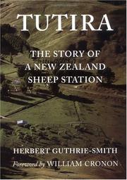 Cover of: Tutira: The Story of a New Zealand Sheep Station (Weyerhaeuser Environmental Classics - Originally Published in 1921)