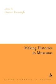Cover of: Making Histories in Museums