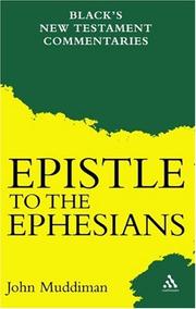 Cover of: Epistle to the Ephesians (Black's New Testament Commentaries) by John Muddiman