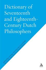 Cover of: The Dictionary of Seventeenth And Eighteenth-Century Dutch Philosophers (2 Volume Set)