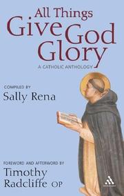 Cover of: All Things Give God Glory | Sally Rena