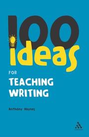 Cover of: 100 Ideas for Teaching Writing (Continuum One Hundreds Series)