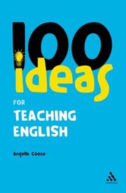Cover of: 100 Ideas for Teaching English (Continuum One Hundred) by Angella Cooze