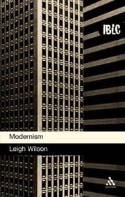 Cover of: Modernism (Introductions to British Literature and Culture) by Leigh Wilson