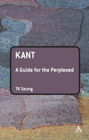 Cover of: Kant: A Guide for the Perplexed (Guides for the Perplexed)