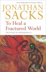 Cover of: To Heal a Fractured World: The Ethics of Responsibility