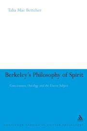 Cover of: Berkeley's Philosophy of Spirit: Consciousness, Ontology and the Elusive Subject (Continuum Studies in British Philosophy)