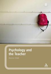 Cover of: Psychology and the Teacher by Dennis Child