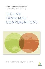 Cover of: Second Language Conversations (Advances in Applied Linguistics) by Rod Gardner