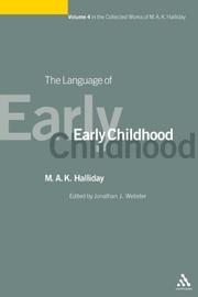 Cover of: The Language of Early Childhood (Collected Works of M.a.K. Halliday)