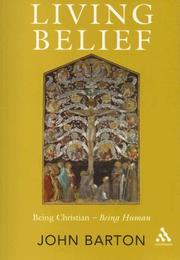 Cover of: Living Belief by John Barton