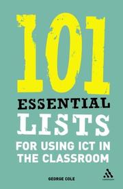 Cover of: 101 Essential Lists for Using Ict in the Classroom (101 Essential Lists)