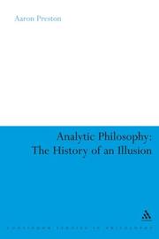 Cover of: Analytic Philosophy: The History of an Illusion (Continuum Studies in Philosophy)