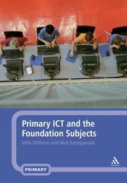 Cover of: Primary ICT and the Foundation Subjects