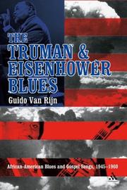 Cover of: The Truman And Eisenhower Blues by Guido Van Rijn