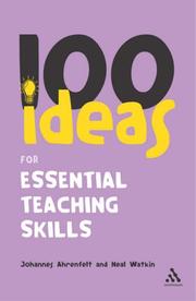 Cover of: 100 Ideas for Essential Teaching Skills (Continuum One Hundred)