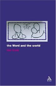 Cover of: Word And the World: Theology After the Sociology of Knowledge