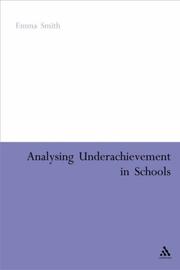 Cover of: Analysing Underachievement in Schools (Empirical Studies in Education) by Emma Smith