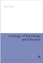 Cover of: Sociology of Knowledge and Education (Continuum Studies in Research in Education)