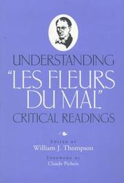 Cover of: Understanding "Les Fleurs Du Mal by William J. Thompson