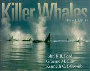 Cover of: Killer Whales by John K. B. Ford, Graeme M. Ellis, Kenneth C. Balcomb