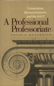 A Professional Professoriate by Philo A. Hutcheson