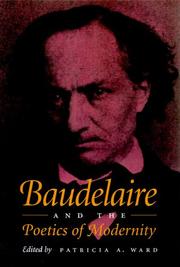 Cover of: Baudelaire and the poetics of modernity