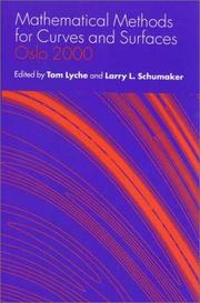 Mathematical methods for curves and surfaces by Tom Lyche, Larry L. Schumaker