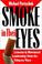 Cover of: Smoke in Their Eyes