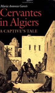 Cover of: Cervantes In Algiers by Maria Antonia Garces