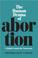 Cover of: The human drama of abortion